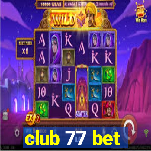 club 77 bet